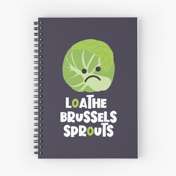 Item preview, Loathe Brussels Sprouts designed and sold by VicEllisArt.