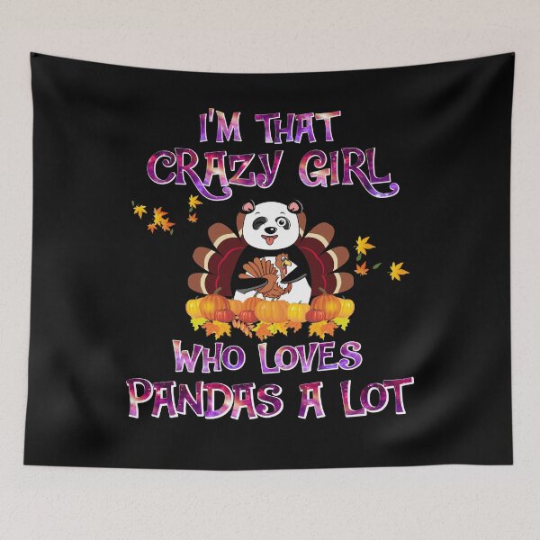Item preview, I'm That Crazy Girl Who Loves Pandas A Lot designed and sold by ThuyPhamStore.