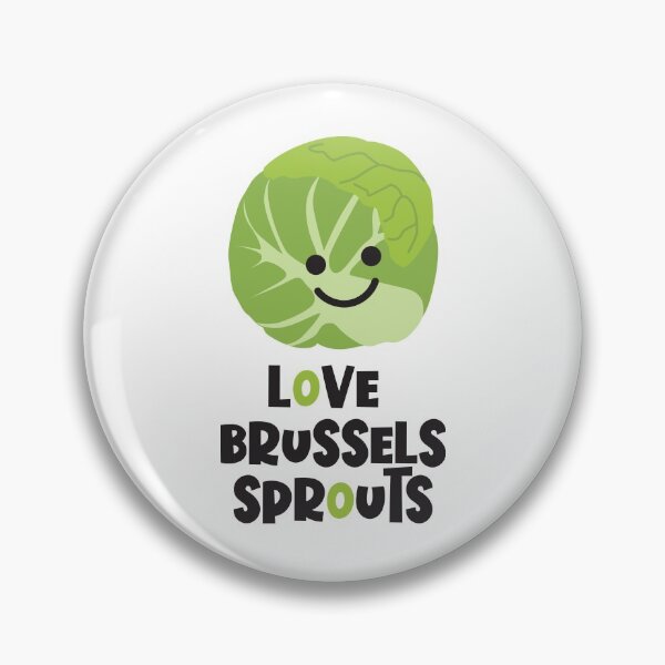 Item preview, Love the Brussels Sprouts designed and sold by VicEllisArt.