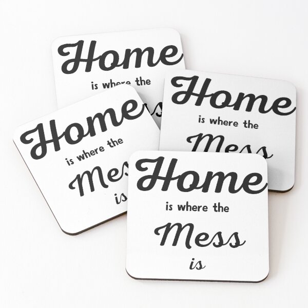 Item preview, Home is where the mess is designed and sold by Sarah-Wilde.