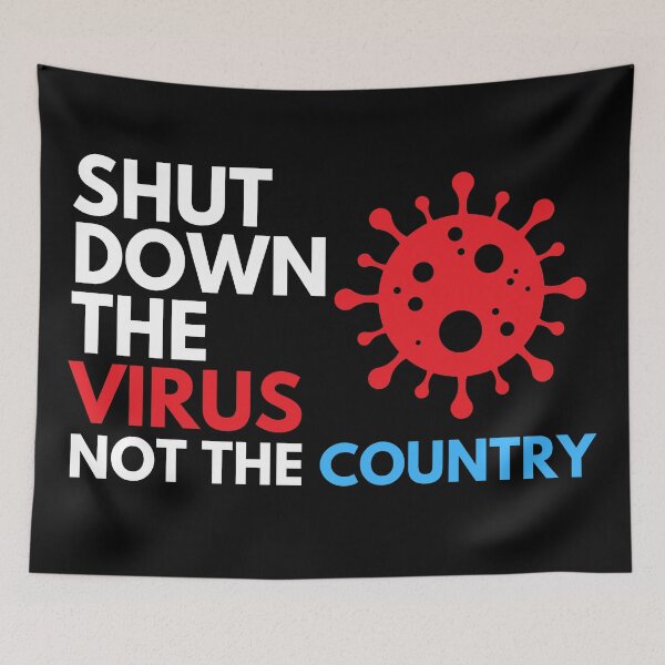 Item preview, Copy of Shut Down The Virus Not The Country designed and sold by Veewell.