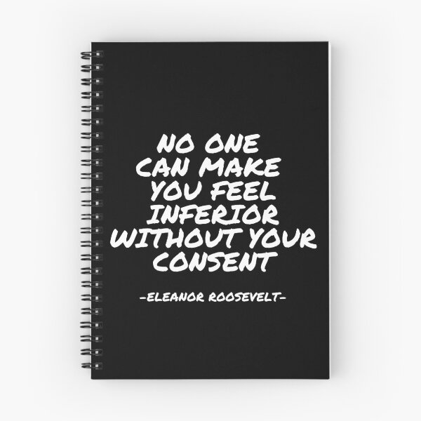 Item preview, Eleanor Roosevelt - No one can make you feel inferior without your consent designed and sold by appleofyoureye.