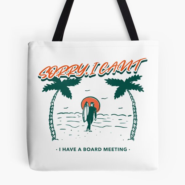 Item preview, Sorry, I Can't I Have A Board Meeting designed and sold by joabaj.
