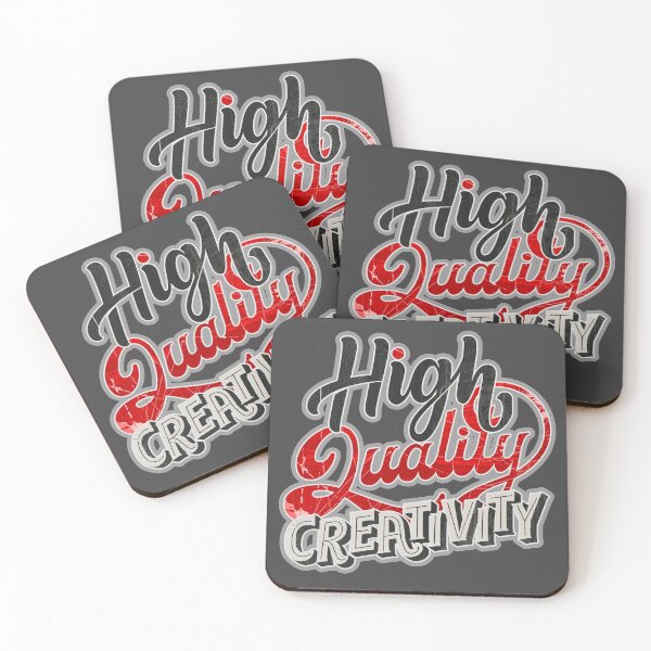 Item preview, High Quality Creativity designed and sold by DeDesign Collective.