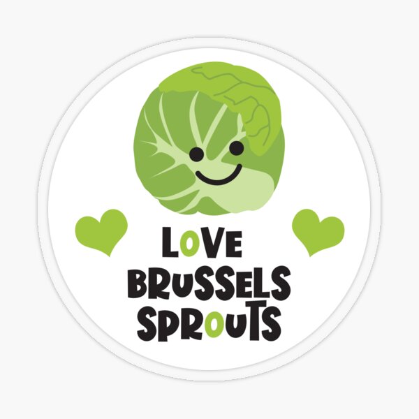 Love the Brussels Sprouts Transparent Sticker