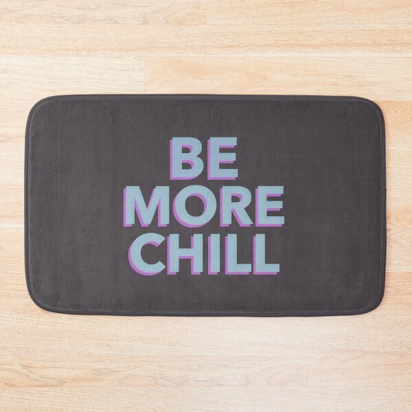 Item preview, Be More Chill (or try) designed and sold by TheVintageGuild.