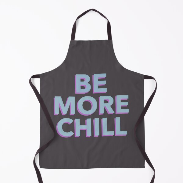 Item preview, Be More Chill (or try) designed and sold by TheVintageGuild.