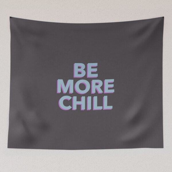 Item preview, Be More Chill (or try) designed and sold by TheVintageGuild.