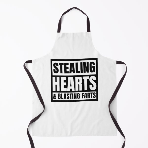 Item preview, Stealing Hearts And Blasting Farts designed and sold by momsnpops.