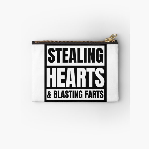 Item preview, Stealing Hearts And Blasting Farts designed and sold by momsnpops.