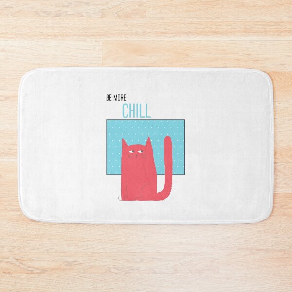 Item preview, Be More Chill - The Indifferent Cat designed and sold by TheVintageGuild.