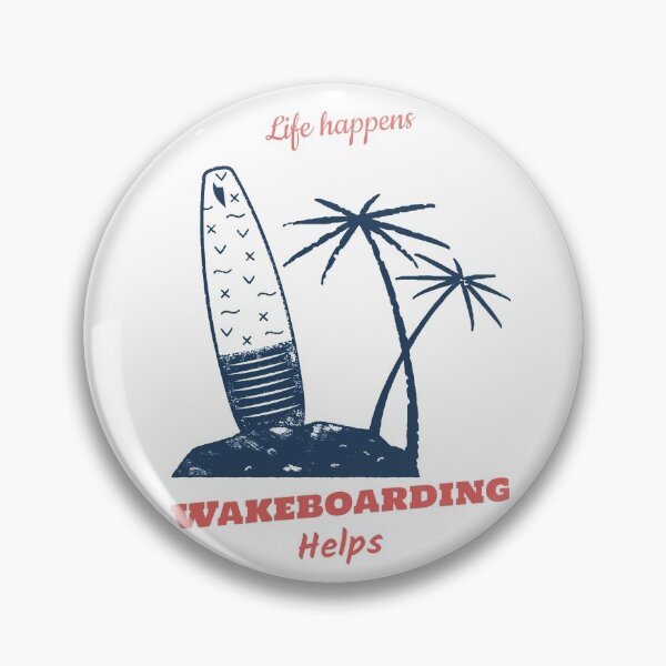 Item preview, Life Happens  Wakeboarding Helps designed and sold by joabaj.