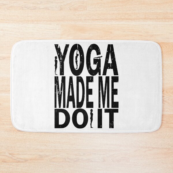 Item preview, Yoga made me do it designed and sold by YAHIA-14.