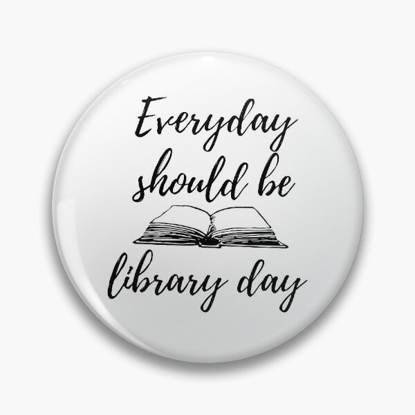Item preview, Everyday should be library day designed and sold by prehokage.