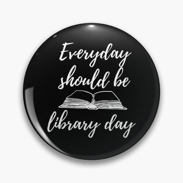 Item preview, Copy of Everyday should be library day designed and sold by prehokage.