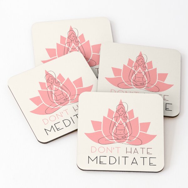 Item preview, Don't hate meditate designed and sold by youngdstag.