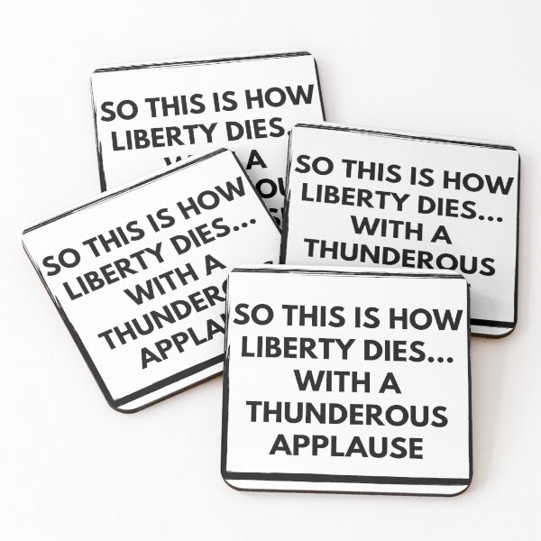 Item preview, So This Is How Libery Dies... With a Thunderous Applause designed and sold by flying-flamingo.