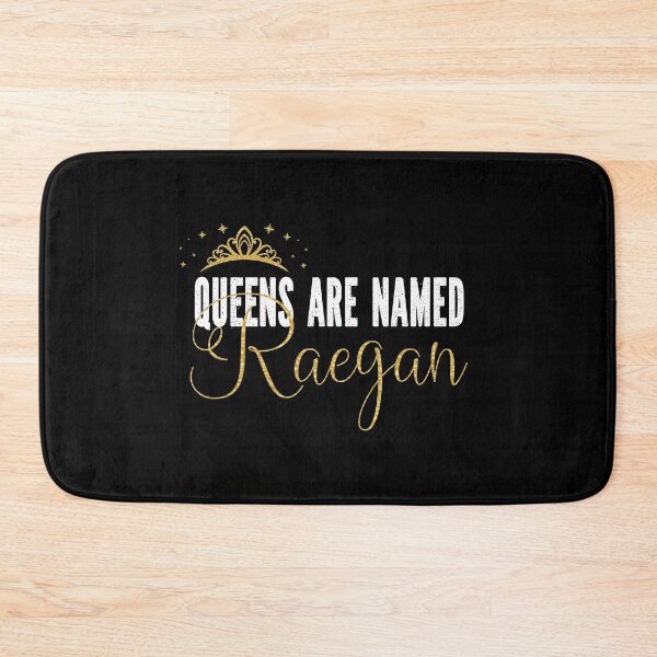 Item preview, Queens Are Named Raegan Personalized First Name Girl graphic designed and sold by Grabitees.