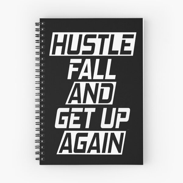 Item preview, Hustle Fall And Get Up Again designed and sold by SelfMotivation.