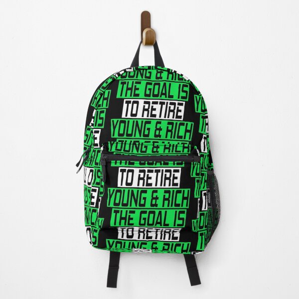 Item preview, The goal is to retire young and rich designed and sold by SelfMotivation.