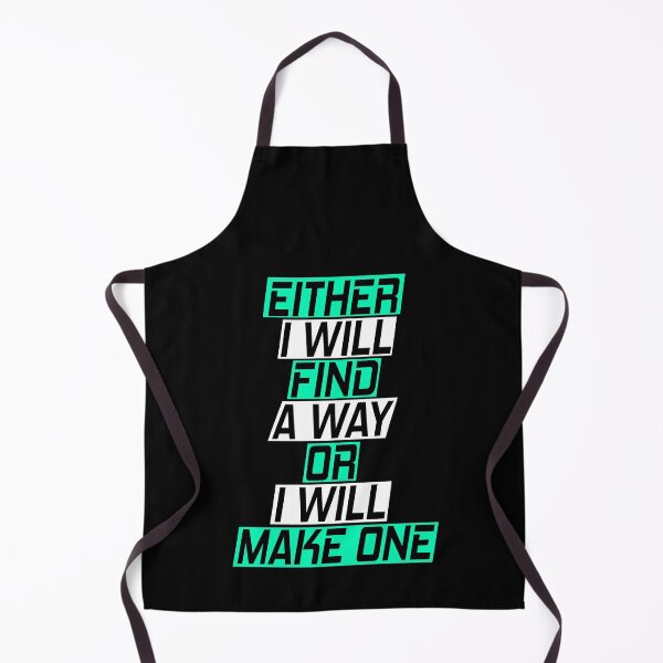 Item preview, Either I will find a way or make a way designed and sold by SelfMotivation.