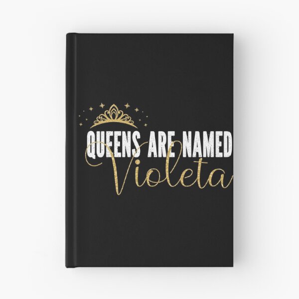 Item preview, Queens Are Named Violeta Personalized First Name Girl product designed and sold by Grabitees.