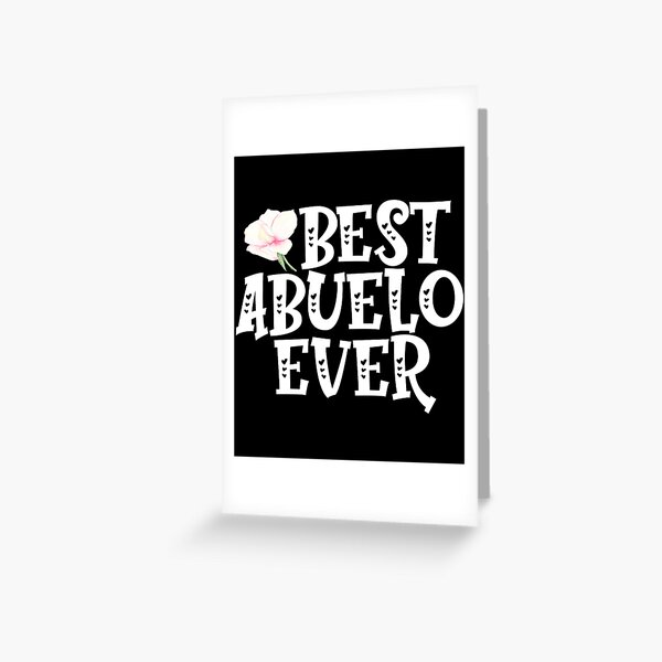 Download Abuelito Greeting Cards Redbubble