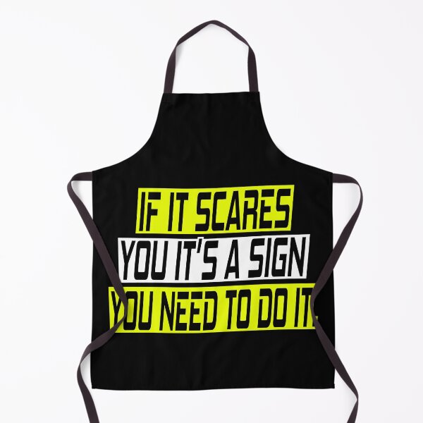 Item preview, If it scares you it's a sign you should do it designed and sold by SelfMotivation.