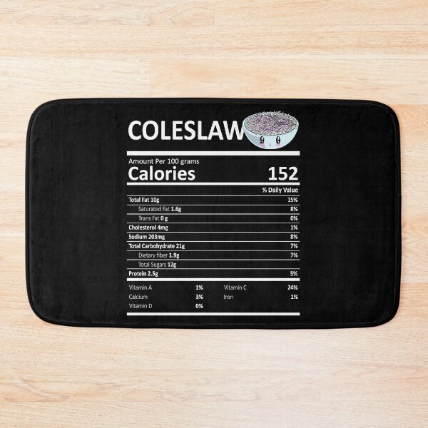 Item preview, Coleslaw Nutritional Value Funny Festive Holiday designed and sold by fatamyfan1.