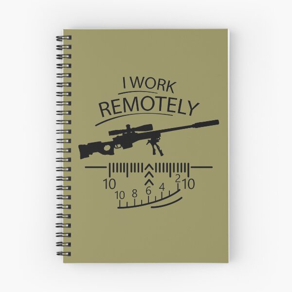 Item preview, I Work Remotely Sniper Humor designed and sold by peaktee.