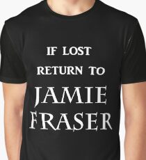 If Lost Return to Jamie Fraser Graphic T-Shirt