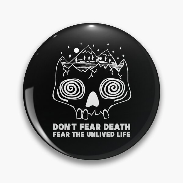 Item preview, Copy of Don’t fear death fear the unlived life designed and sold by Kamidrago.