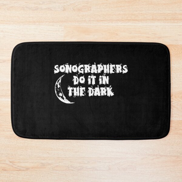 Item preview, Sonographers Do It In The Dark Sonographer Sonography Radiologist  designed and sold by Akmloza.