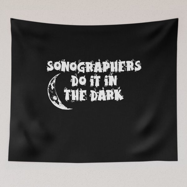 Item preview, Sonographers Do It In The Dark Sonographer Sonography Radiologist  designed and sold by Akmloza.