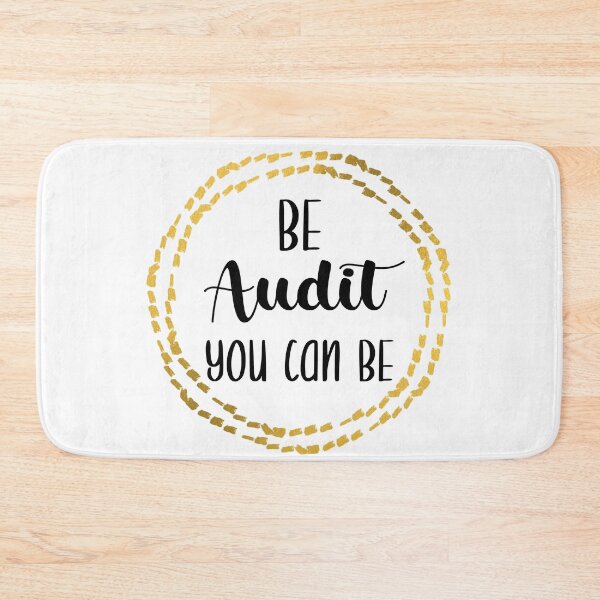 Item preview, Be audit you can be - Accounting pun designed and sold by creative-boo.
