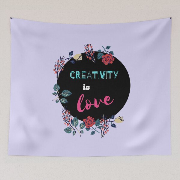 Item preview, Creativity Is Love designed and sold by Krakill.