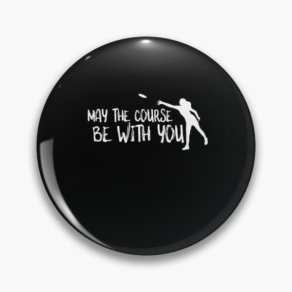 Item preview, May The Course Be With You Disc Golf Mom designed and sold by Akmloza.
