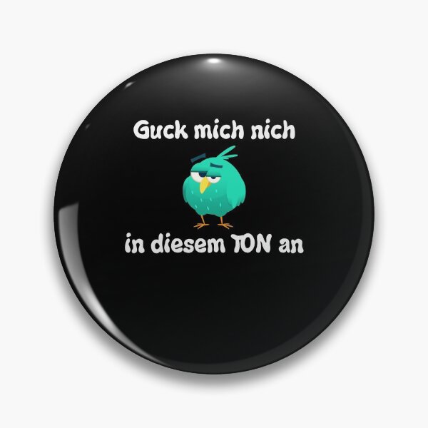 Artikelvorschau, Guck mich nicht in diesem Ton an lustiger Vogel entworfen und verkauft von Stndor.