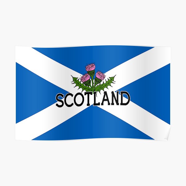 Scotland Saltire Flag - Scottish St Andrews Cross and Thistle Poster