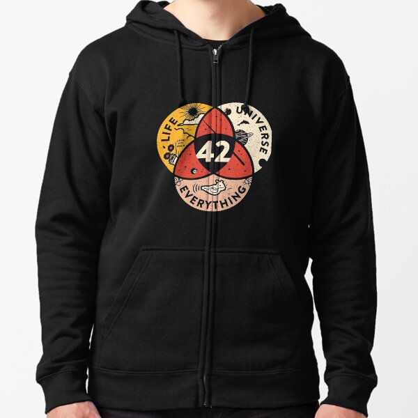 42 The Answer To Life The Universe And Everything Zipped Hoodie