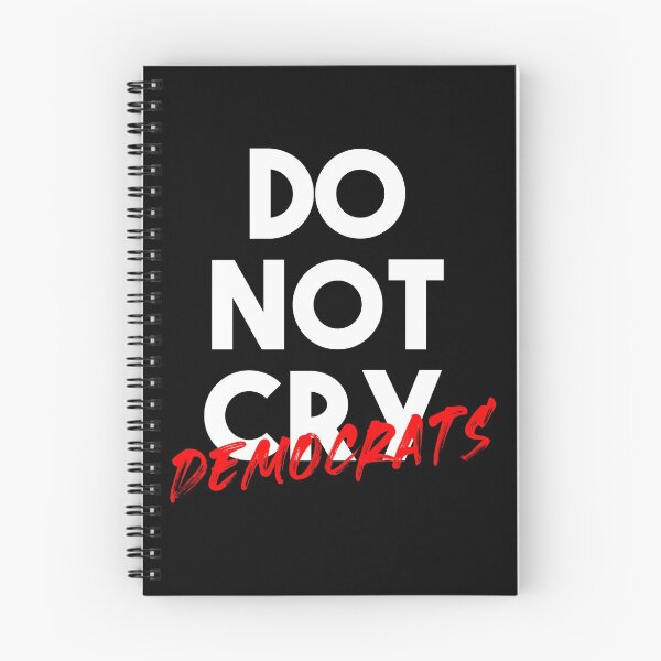 Item preview, Do Not Cry Democrats designed and sold by autlu.