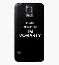 If Lost Return to Jim Moriarty Case/Skin for Samsung Galaxy