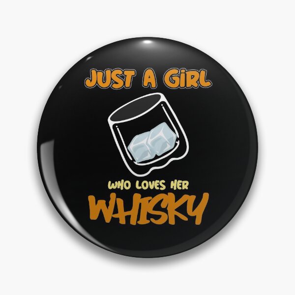Item preview, Just A Girl Who Loves Her Whisky designed and sold by MoonsmileProd.