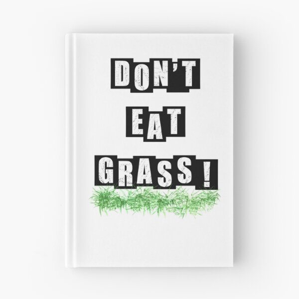 Item preview, Dont Eat Grass - White Text designed and sold by BusyMonkeys.