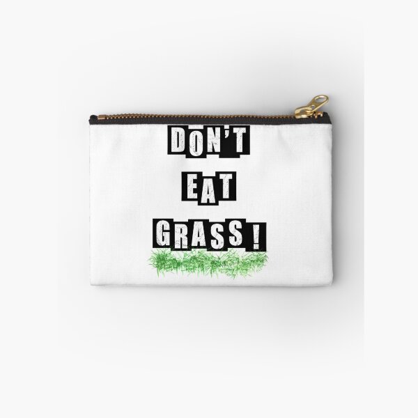 Item preview, Dont Eat Grass - White Text designed and sold by BusyMonkeys.