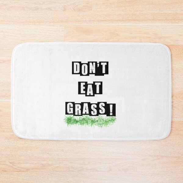 Item preview, Dont Eat Grass - White Text designed and sold by BusyMonkeys.