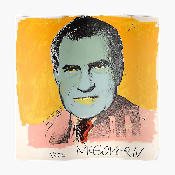 Andy Warhol 1972 Vote McGovern (Richard Nixon). Poster