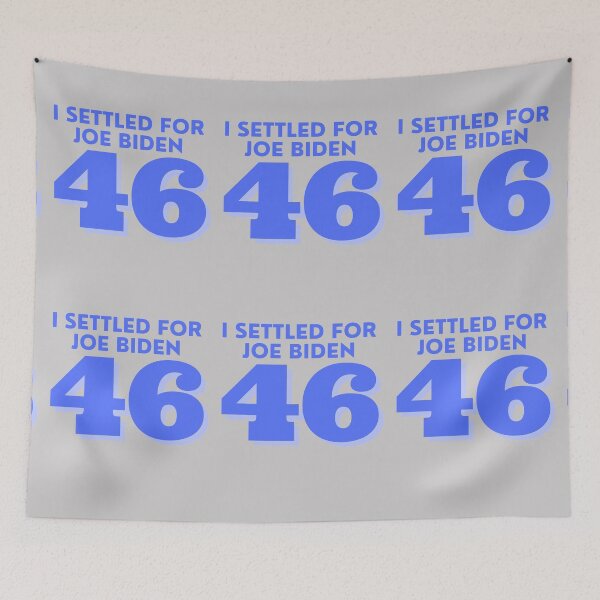 Item preview, I Settled For 46 President Joe Biden designed and sold by TheCrazyCaptain.