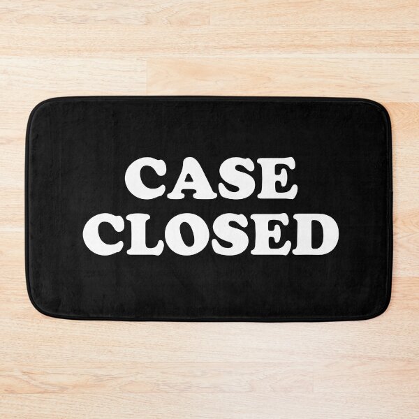 Item preview, CASE CLOSED designed and sold by thehonestjoe.