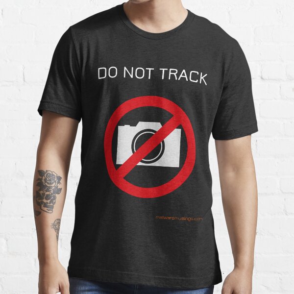 Do not track Essential T-Shirt